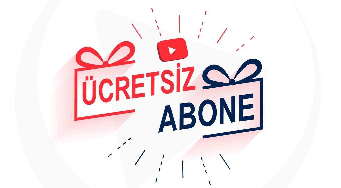 YouTube Ücretsiz Abone Nasıl Alınır?